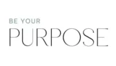 Be Your Purpose